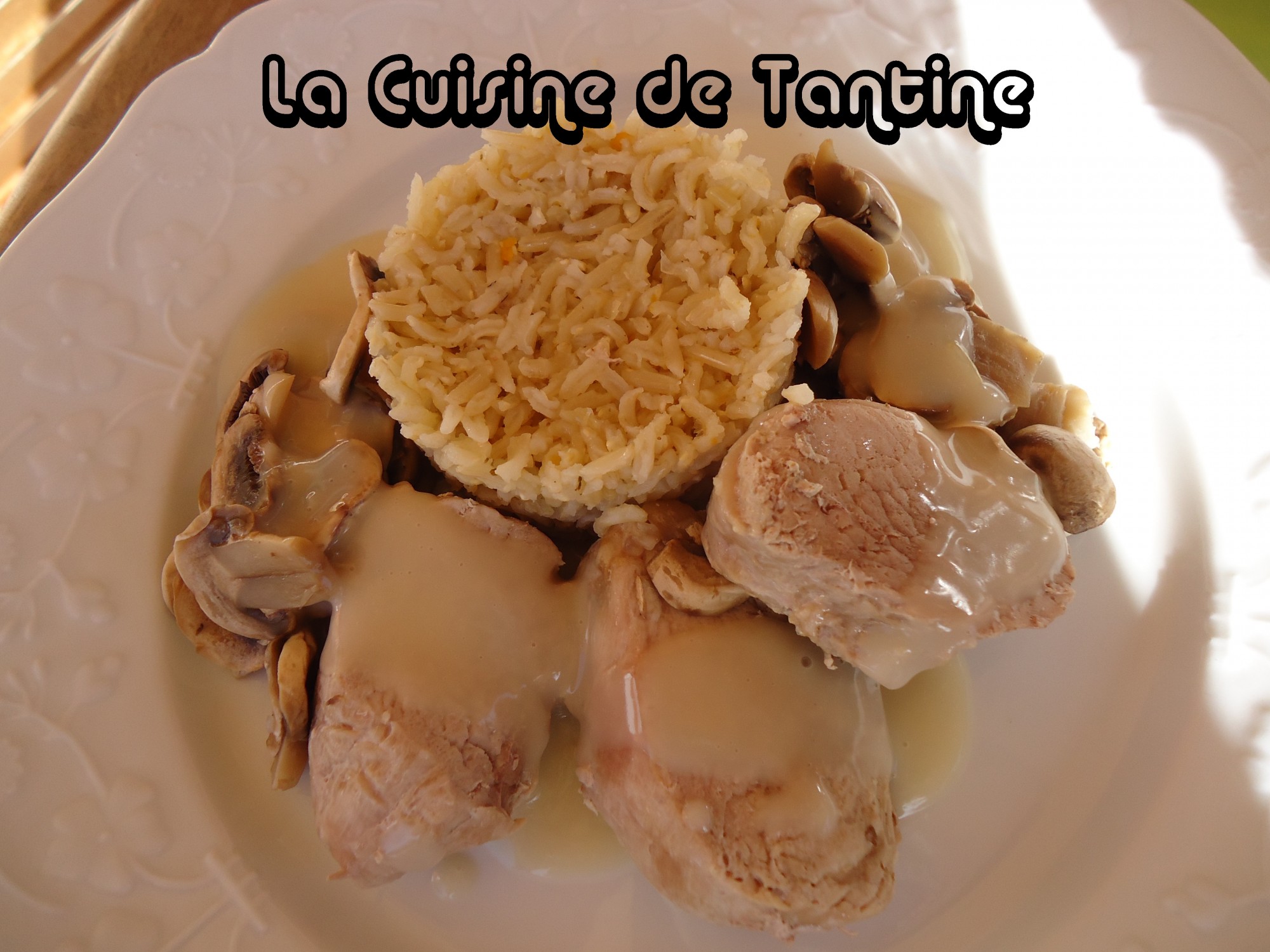 Filet mignon de porc aux champignons – Cuisine de Tantine